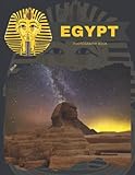 Egypt Photography Book: Cool Pictures That Create An Idea For You About An Amazing Country,Ancient Egyptian civilization And Ruins Photos,Buildings ... All Travels, Hiking And Tourism Lovers