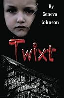 Twixt 1439226733 Book Cover