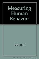 Measuring Human Behavior B000LBQ58E Book Cover