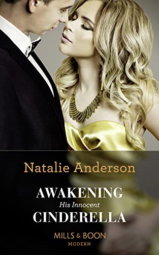 Awakening His Innocent Cinderella (One Night With