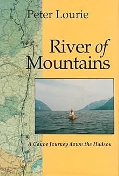 Hardcover River of Mountains: A Canoe Journey Down the Hudson Book