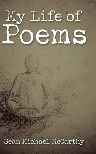 My Life of Poems 1524632058 Book Cover