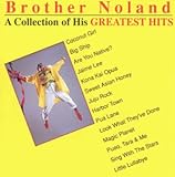 Brother Noland - A Collection of His Greatest Hits