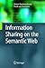 Information Sharing on the Semantic Web
