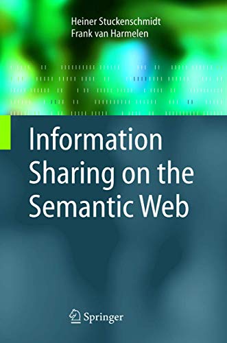 Information Sharing On The Semantic Web (Advanced Information and Knowledge Processing) view 2