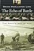 The Echo of Battle: The Army's Way of War