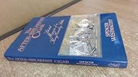 The after-breakfast cigar: Selected memoirs of a King Country settler 0589010115 Book Cover
