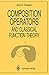 Composition Operators: and Classical Function Theory (Universitext: Tracts in Mathematics)