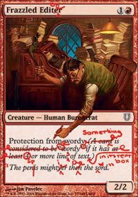 Magic The Gathering - Frazzled Editor - Unhinged