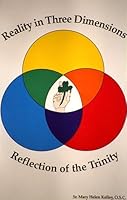 Reality in Three Dimensions : Reflection of the Trinity (Enneagram) 0942971264 Book Cover