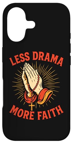 Less Drama More Faith �L���X�g���̋F��̎� ���p�� ���U���I �X�}�z�P�[�X iPhone 17 �p