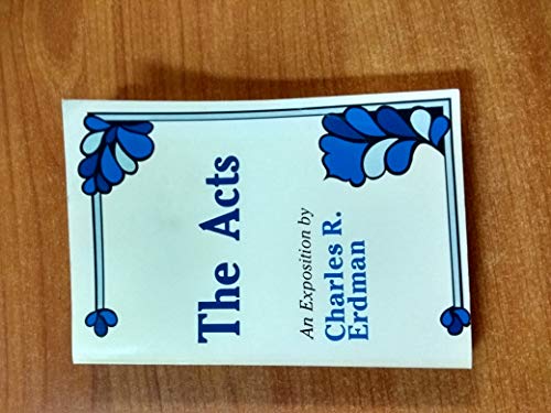 The Acts: An Exposition [French] 0801033926 Book Cover