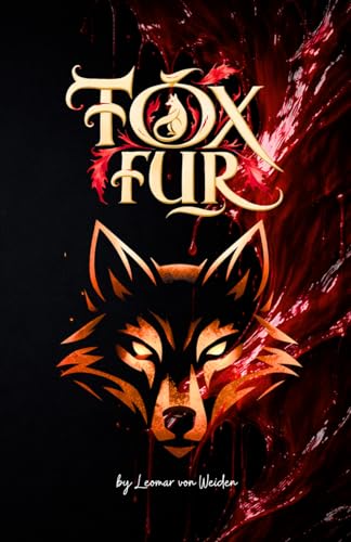 Fox Fur - Rittersporn: Buch 2