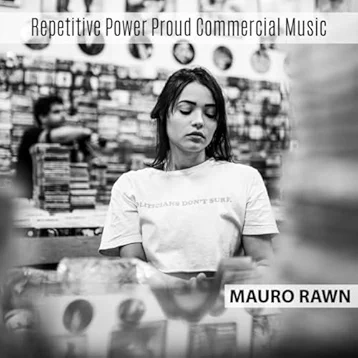 Repetitive Power Proud Commercial Music