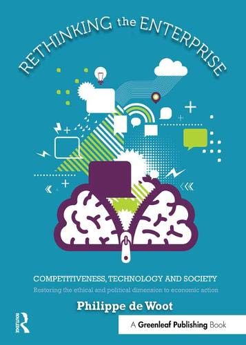 Rethinking the Enterprise: Competitiveness, Technology and Society