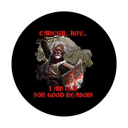 Bouclier templier Careful Boy I'm Old For Good Reason PopSockets PopGrip Interchangeable – vue 3
