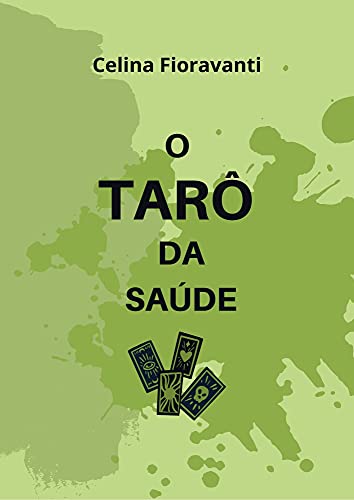 O Tarô da Saúde