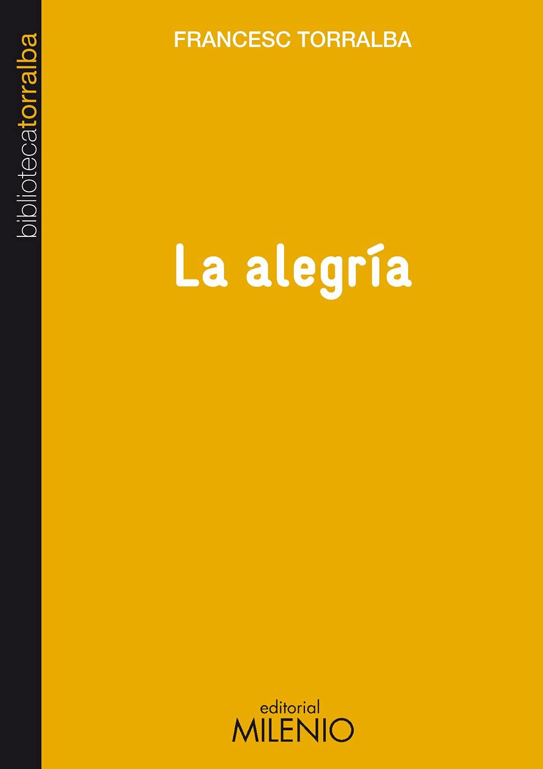La alegría (Biblioteca Francesc Torralba)