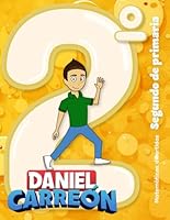 Libro de matemáticas Daniel Carreón 2° Segundo de primaria: Matemáticas divertidas 2° (Spanish Edition) B0DBGCLK28 Book Cover