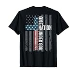 ONE NATION UNDER GOD - USA Cross Flag Christian - ON BACK T-Shirt