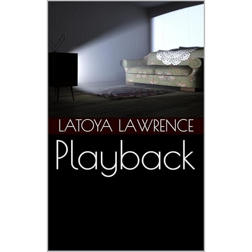 Playback [Written by LaToya Lawrence] episode artwork