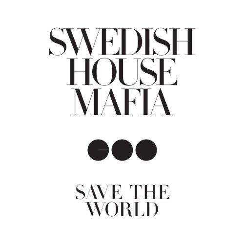Swedish House Mafia