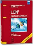  LON® Installationshandbuch: LON-Praxis für Elektrotechniker