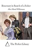 Rosemary in Search of a Father (Perfect Library)