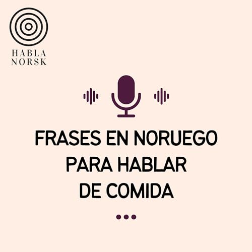 40 Frases En Noruego Para Hablar De Comida