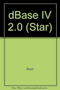 Paperback Star: dBASE IV 2.0: Software Training and Reference Series Book