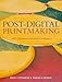 Post-Digital Printmaking: CNC, Traditional and Hybrid Techniques