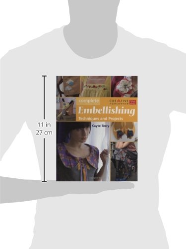 Complete Embellishing: Easy Techniques and Over 30 Great Projects - Image 2