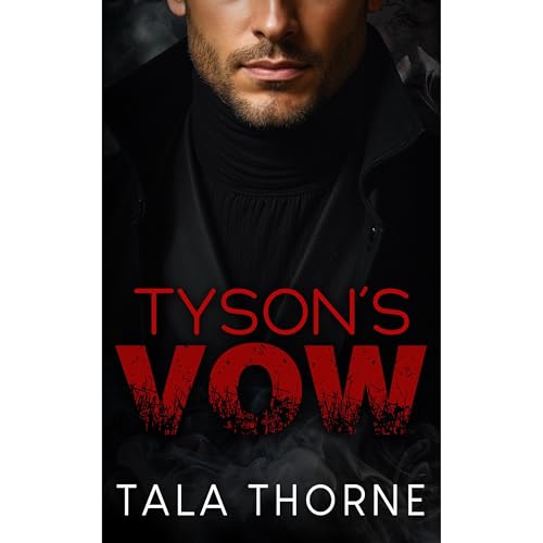 Tyson's Vow Audiolibro Por Tala Thorne arte de portada