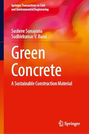 Green Concrete: A Sustainable Construction Material-Wow! eBook