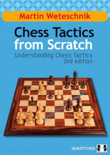 Chess Tactics from Scratch: Understanding Chess Tactics view 2