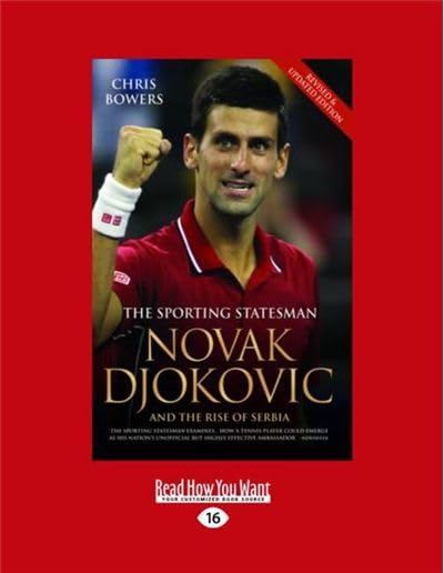 Novak Djokovic: The Sporting Statesman