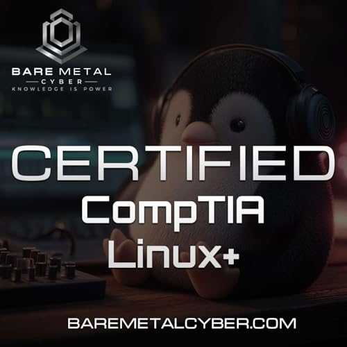 Certified: The CompTIA Linux+ Audio Course cover art