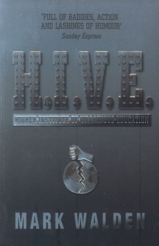 H.I.V.E.: Higher Institute of Villainous Education