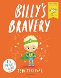 Billy's Bravery: A brand new Big Bright Feelings picture book exclusive for World Book Day