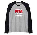 Balkan Pita - Une journée sans Pita Manche Raglan