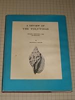 A Review of The Volutidae:Synonymy, Nomenclature, Range and Illustrations (Sea Shells) 2nd edition B00464F5G0 Book Cover