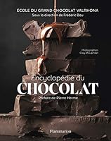 L'Encyclopédie du chocolat 208137045X Book Cover