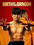 Birth of the Dragon