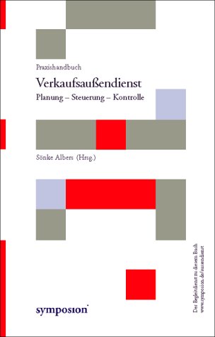 Praxishandbuch Verkaufsaußendienst. Planung - Steuerung - Kontrolle. Mit eBook - CD-ROM Kunden im E-Commerce