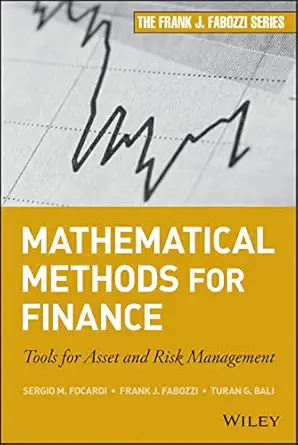 Mathematical Methods for Finance - Tools for Asset and Risk Manag...