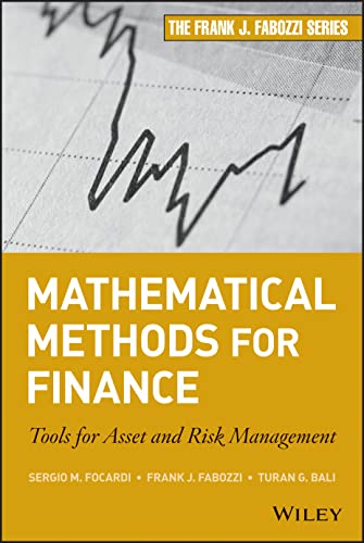 Mathematical Methods for Finance: Tools for Asset and Risk Manage...