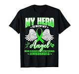 My Hero Is Now My Angel Green Ribbon Non Hodgkin Lymphoma T-Shirt