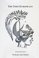 The Indo-Europeans 1878465287 Book Cover