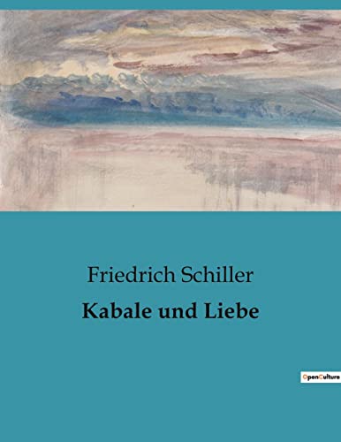 Kabale und Liebe (German Edition)