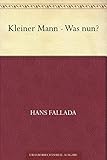  Kleiner Mann - Was nun?